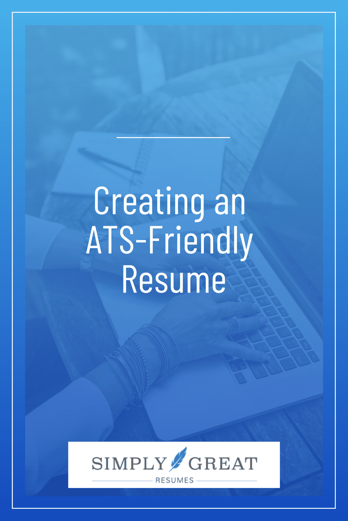 creating-an-ats-friendly-resume-simply-great-resumes