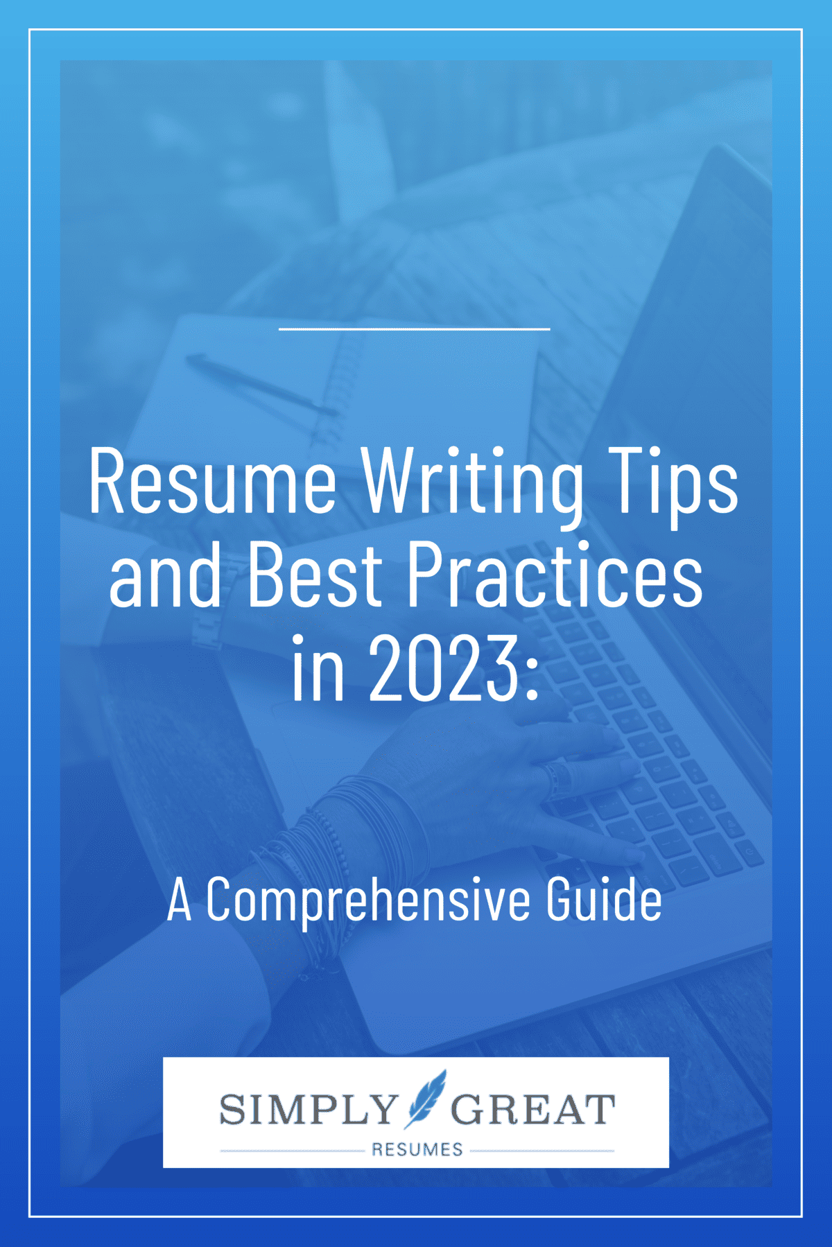 resume writing tips 2023