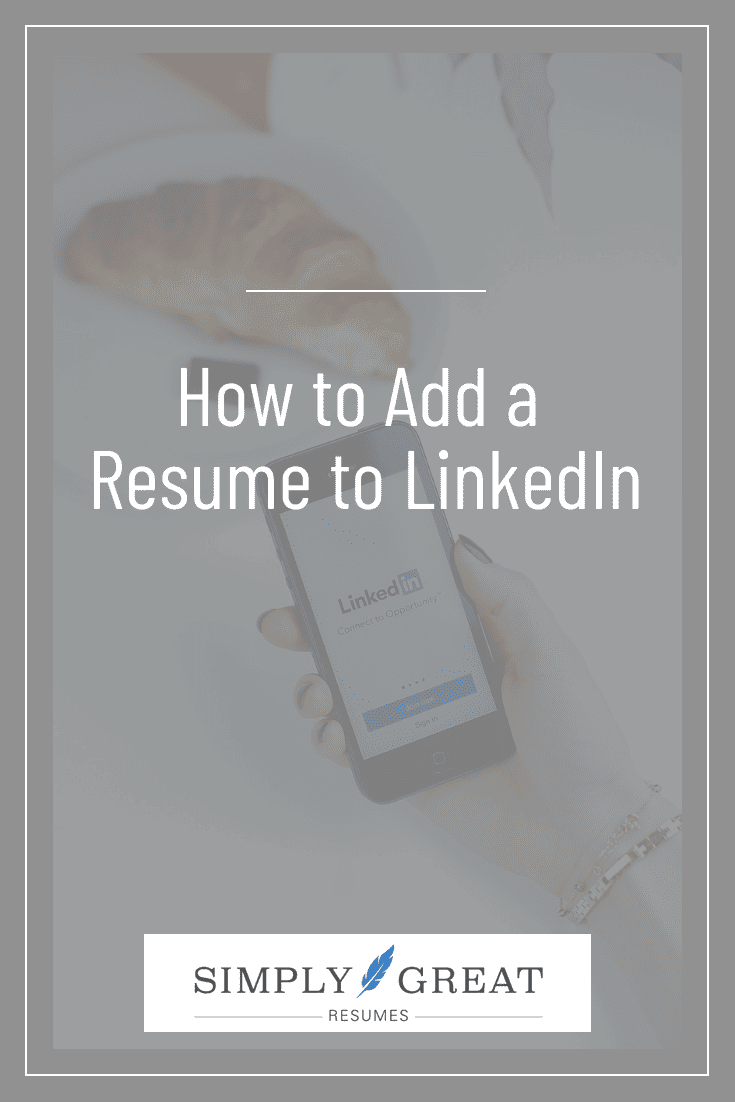 How to Add a Resume to LinkedIn