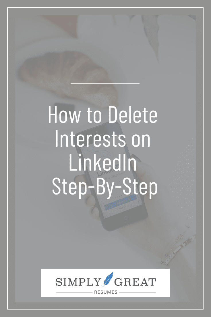 How to Delete Interests on LinkedIn