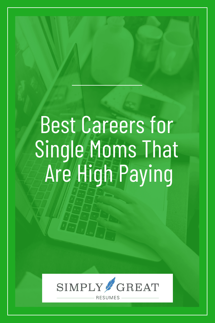 Best Careers for Single Moms